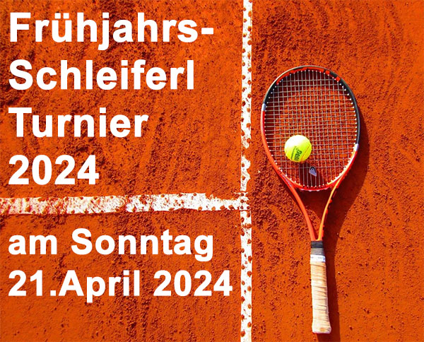Eröffnungs-Schleiferl Turnier 2024